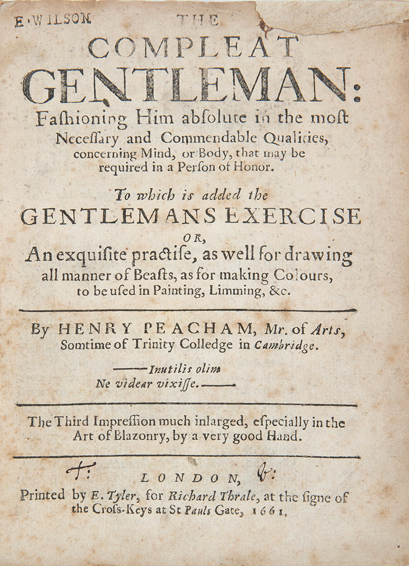An early edition of this courtesy book by Henry Peacham offering guidance on how to conduct oneself as a gentleman
