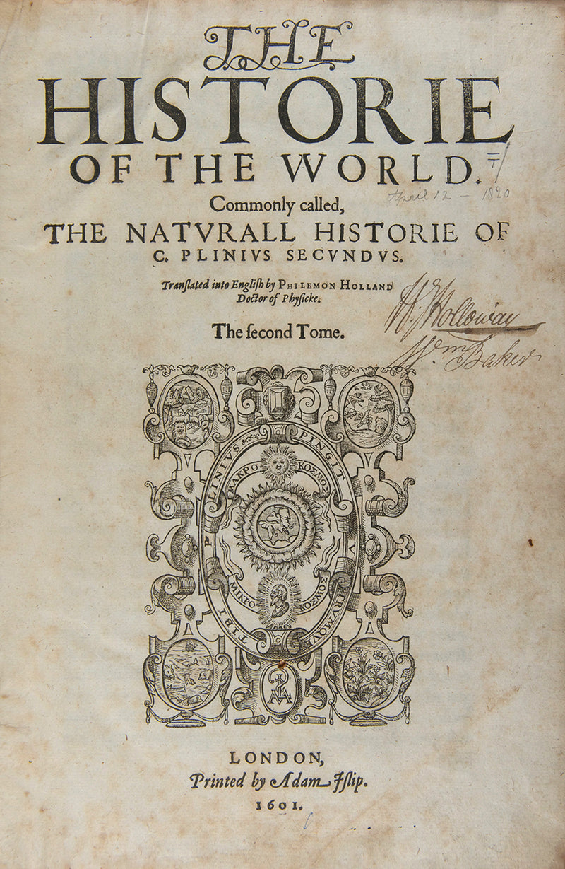 First edition in English of Pliny's Natural History, translated by Philemon Holland.
