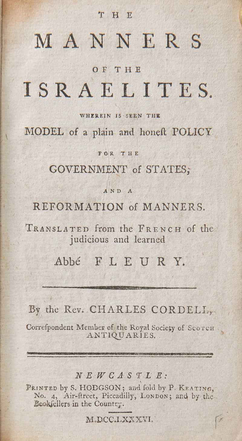 An early edition in English of Claude Fleury's Moeurs de Israelites, a history of the manner and customs of the ancient Israelities