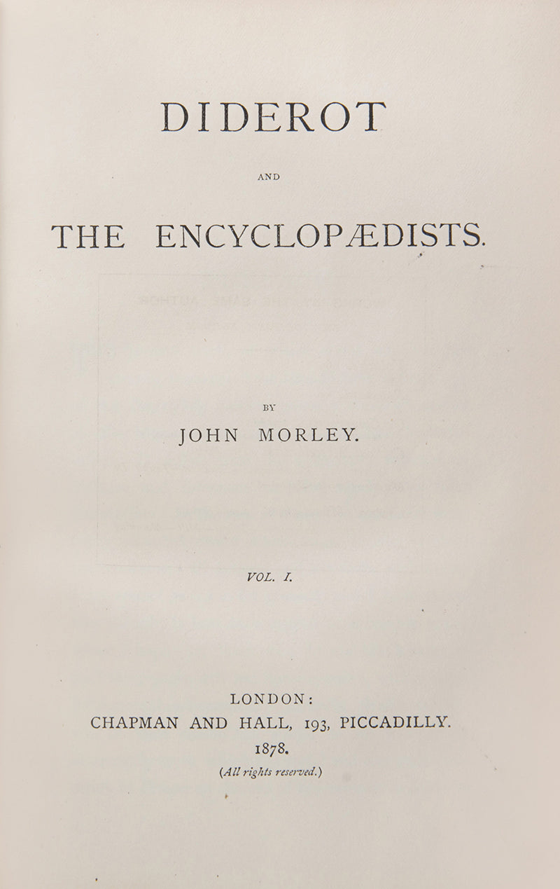 The first edition of John Morey's history of Diderot and the publication of the encyclopaedia, finely bound in half green morocco by Bickers & Son