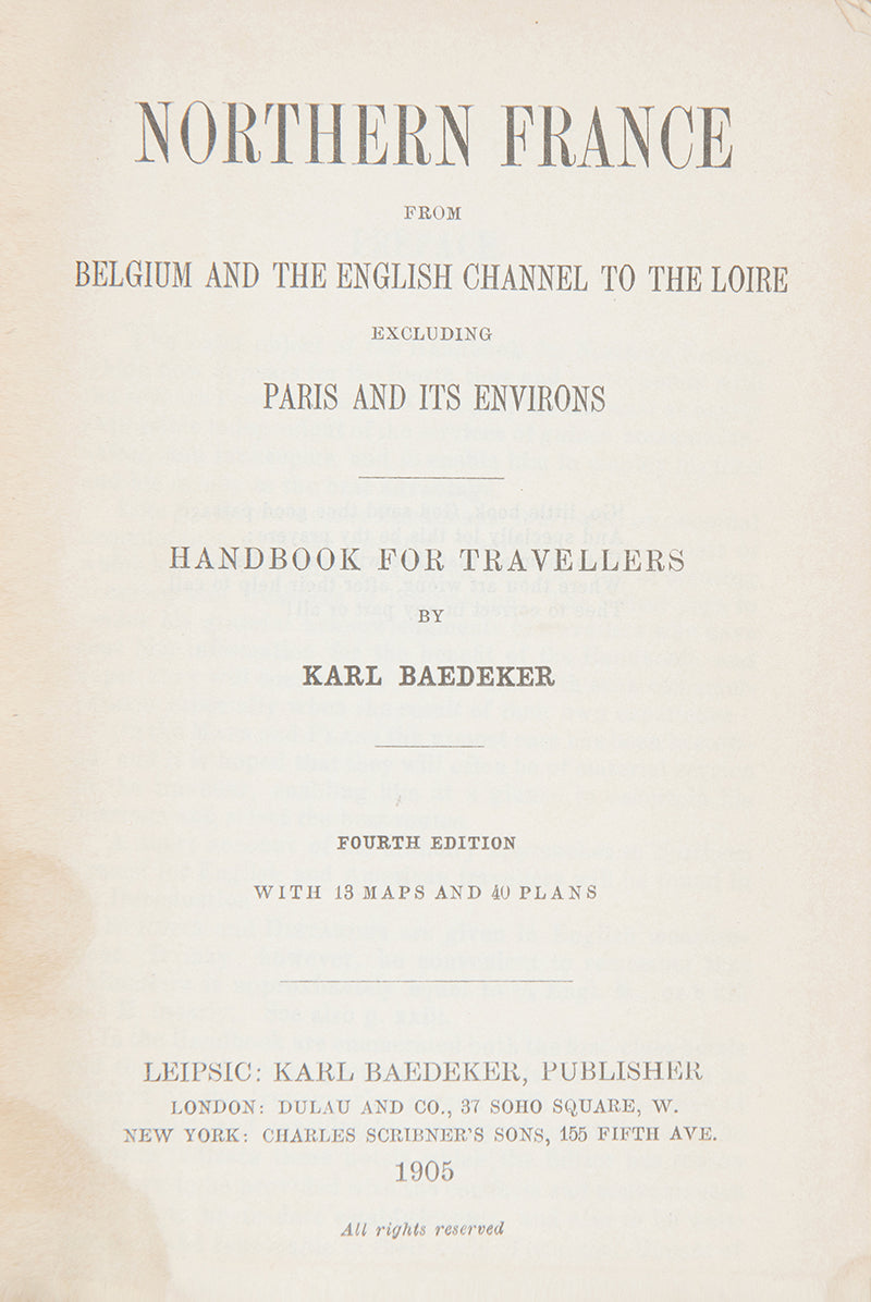 Karl Baedeker. Northern France. 1905. Fourth edition.