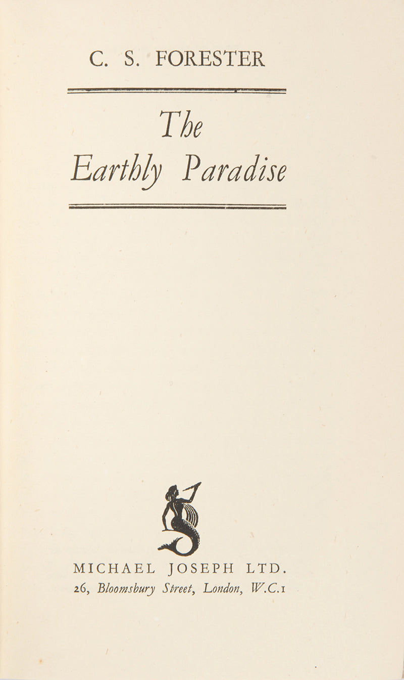 First edition of C.S. Forester's The Earthly Paradise.