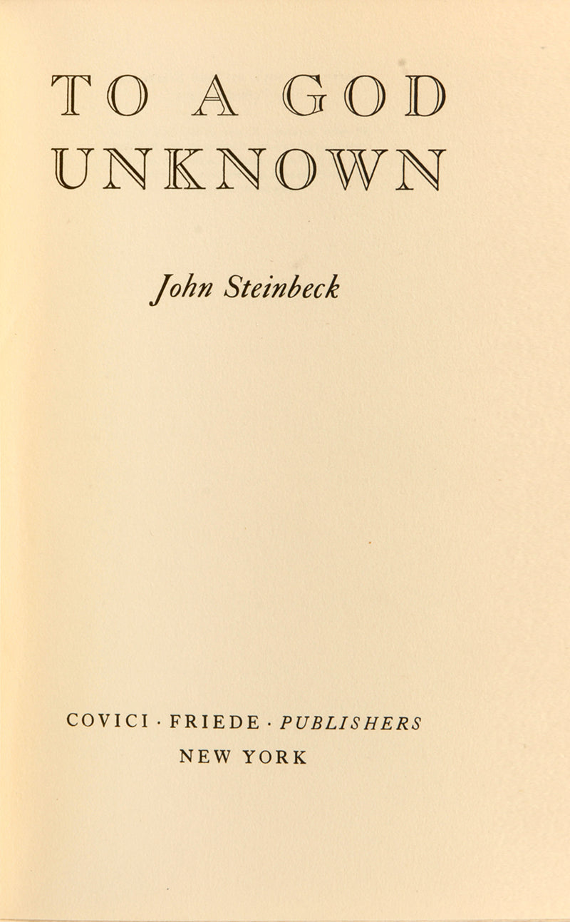 First edition, second issue of To a God Unknown by John Steinbeck.