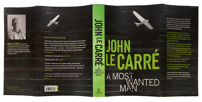 In, A Most Wanted Man by John Le Carre, a half-starved young Russian man in a long black overcoat is smuggled into Hamburg at dead of night, he has an improbable amount of cash secreted in a purse