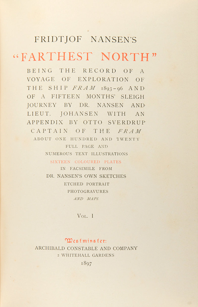 The first edition of Nansen's Farthest North, the official account of the Fram expedition precedes the first Norwegian edition of the same year.
