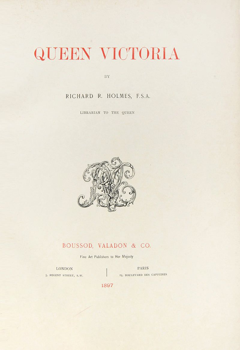 A first edition of Queen Victoria by Richard R. Holmes with illustrated plates depicting her domestic life.