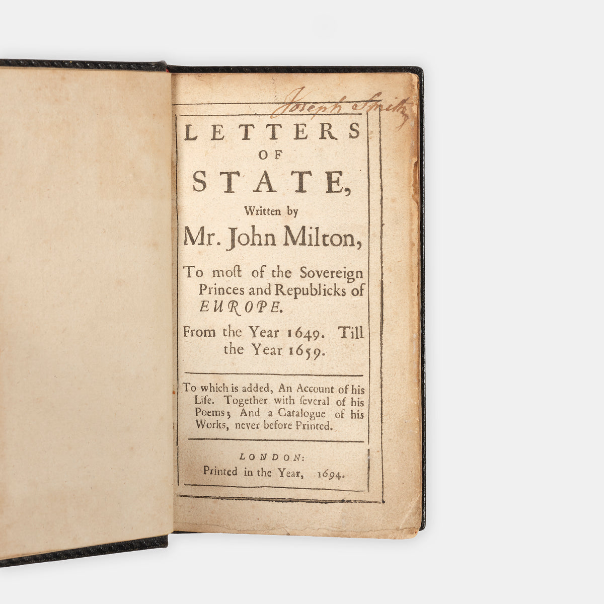 The first edition in English of Milton's Literare Pseudo-Senatus Anglicani, translated by his nephew Edward Phillips, and containing three previously unpublished preliminary sonnets