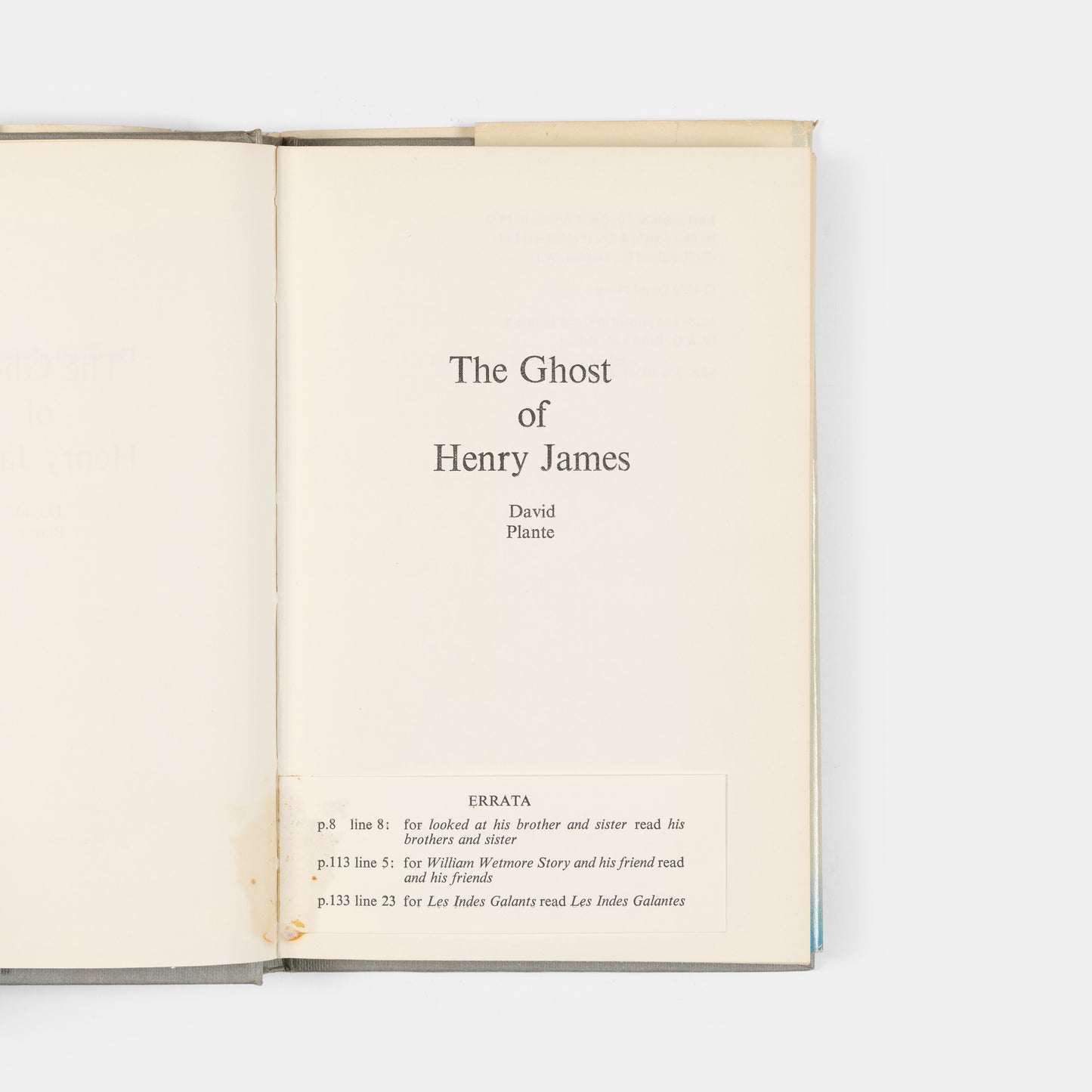 A first edition of The Ghost of Henry James by David Plante.