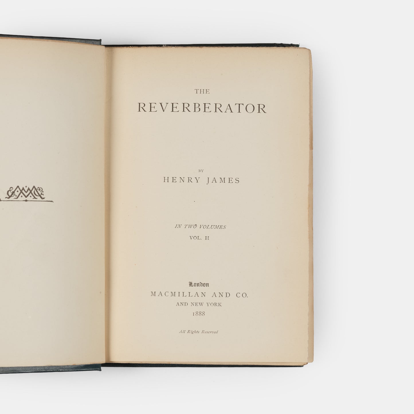 First edition of The Reverberator by Henry James, one of 500 copies.
