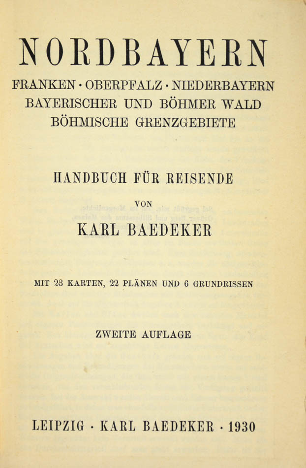 Second and last edition of Baedeker's eutschland Nordbayern.