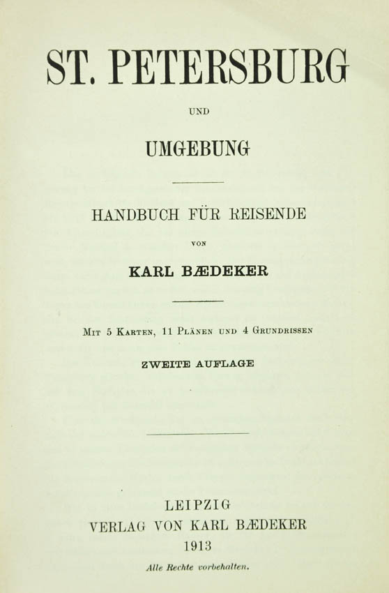 This is the second and last of the two editions of Baedeker's St Petersburg.