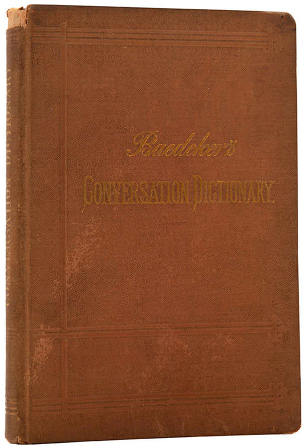 Karl Baedeker, Baedeker's Conversation Dictionary, Leipzig 1889