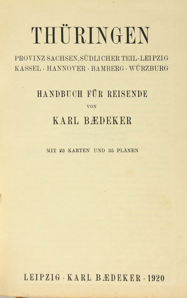 This is the last of three editions of Baedeker's Thuringen.