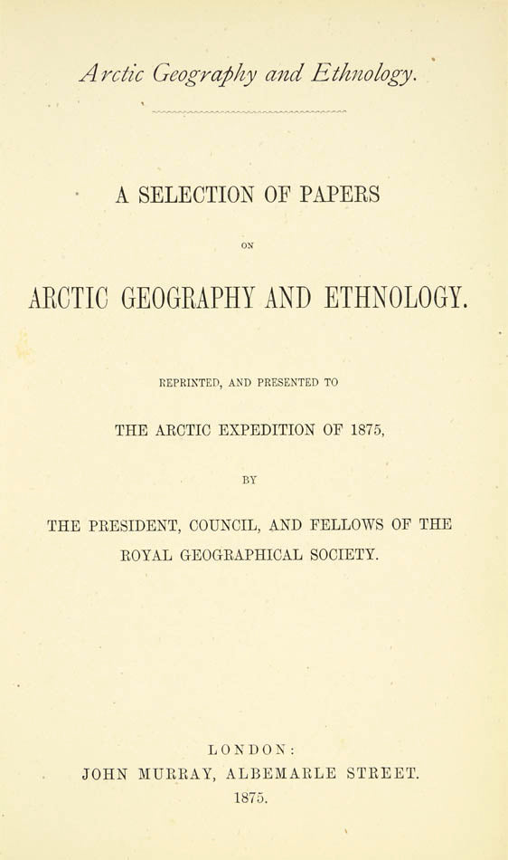 The book is divided into two sections: geographical observations and ethnographic observations, including accounts of the Inuit and their language.