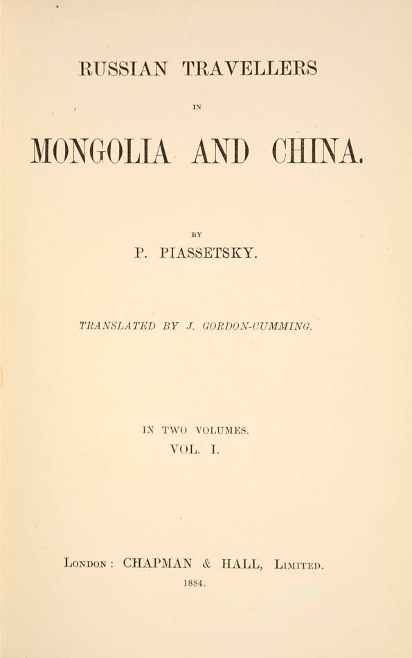 The author was artist on Sosnovsky's expedition across Siberia to Lake Baikal and Mongolia. One of the first expeditions to cross the entire Gobi Desert.