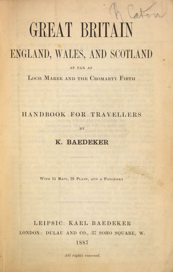 A very scarce first edition of Baedeker's Great Britain, which rarely appears on the market.