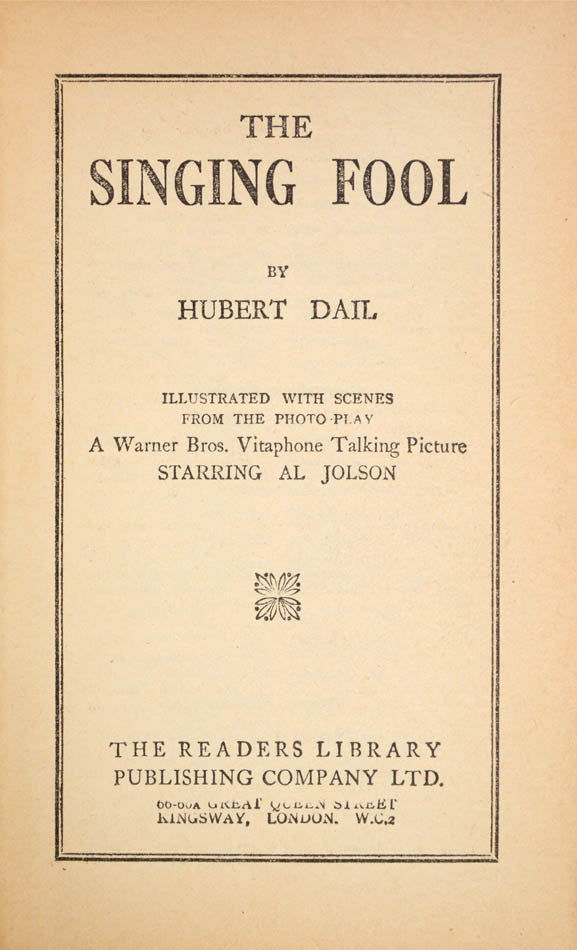 A first film tie-in edition for the film starring Al Jolson, following on from the success of The Jazz Singer and cementing the popularity of Jazz.