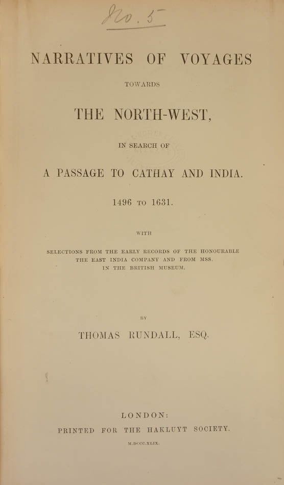 Accounts of the voyages of Cabot, Davis, Frobisher, and others, drawn chiefly from the works of Hakluyt, Purchas, Harris, and Foxe.