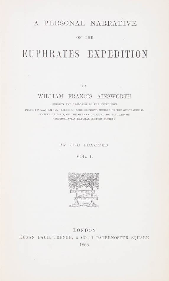 Ainsworth was attached to the Euphrates River section of the expedition An excellent supplement to Chesney's account of the same expedition.