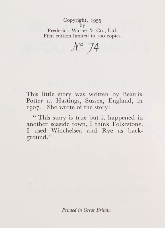 First separate edition of The Tale of the Faithful Dove, penned by Beatrix Potter in 1907 for the Warne children, rediscovered in 1918 by Fruing Warne.