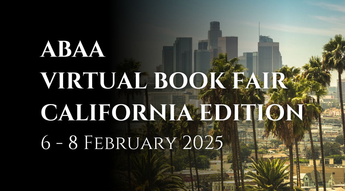 ABAA Virtual Book Fair: California edition 2025