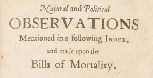 The Birth of Demographics: On the Bills of Mortality
