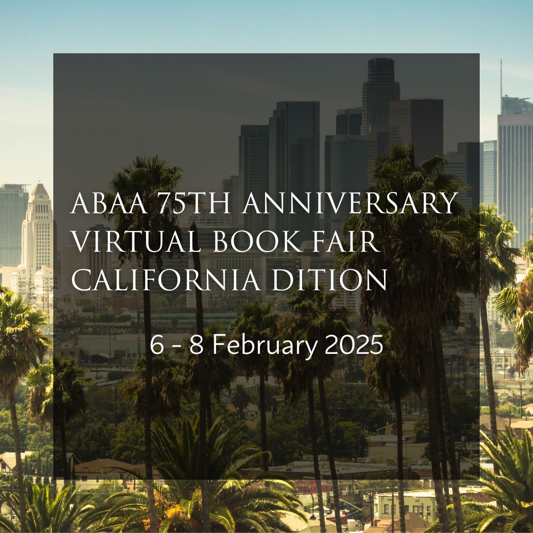 ABAA Virtual Book Fair: California Edition | Fair Highlights
