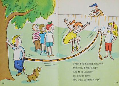 A cautionary tale on the merits of being oneself rather than always wishing to be something else or more, from the Beginner Books series by Dr Seuss.