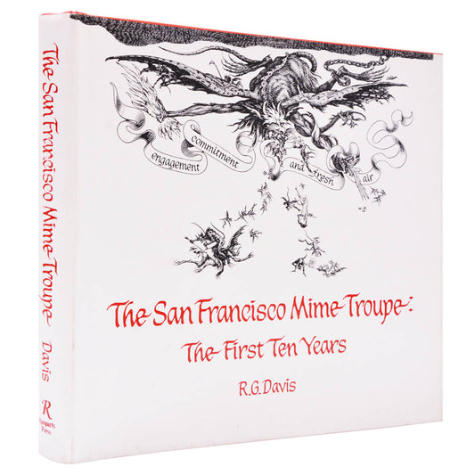 A fascinating photographic insight into the formation & development of the San Francisco Mime Troupe, a.k.a. the R.G. Davis Mime Troupe.