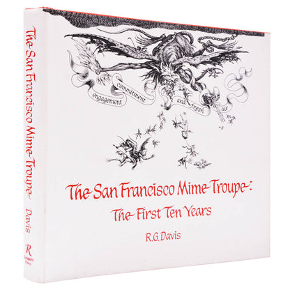 A fascinating photographic insight into the formation & development of the San Francisco Mime Troupe, a.k.a. the R.G. Davis Mime Troupe.