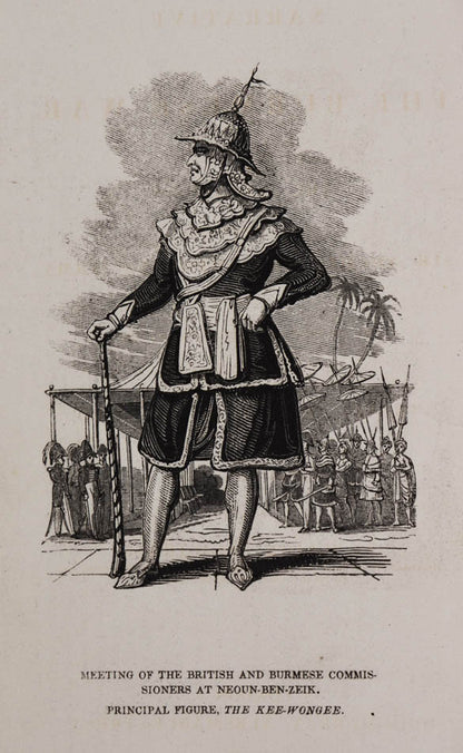 Contemporary account of the First Burmese War, from landing in Rangoon in May 1824, to the conclusion of a treaty of peace at Yandaboo, in February 1826.