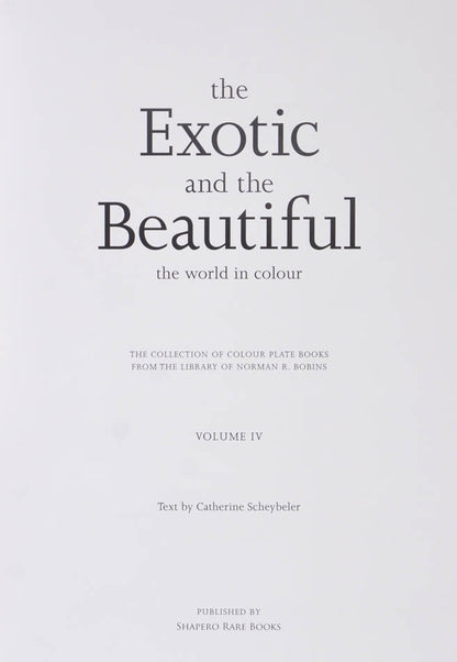 The Exotic and the Beautiful Vol IV.