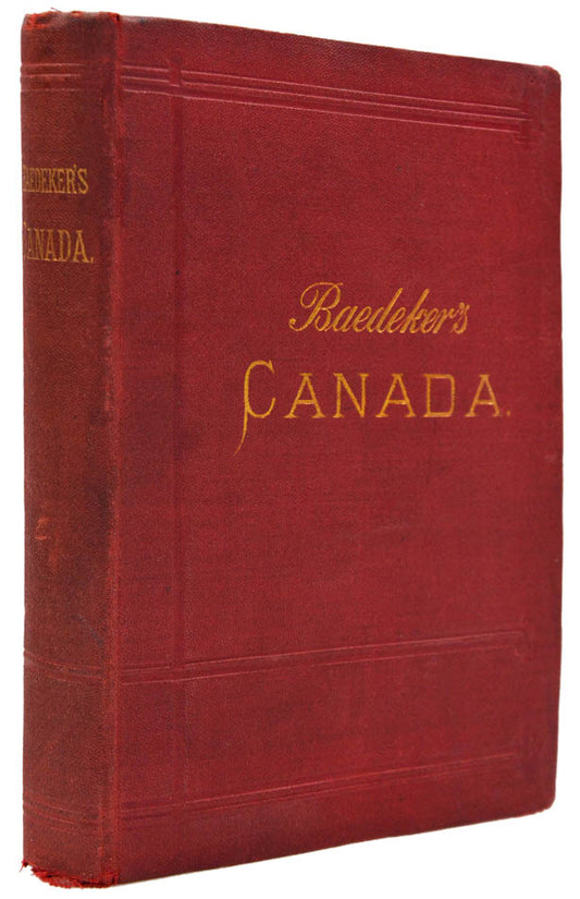 First edition of Baedeker's guide to Canada.