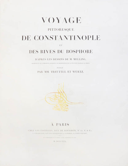 Voyage pittoresque de Constantinople et des rives du Bosphore.