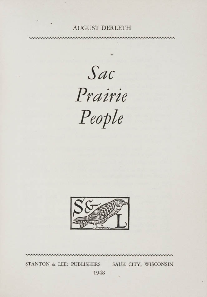 The fourth publication in the author's Sac Prairie Saga, chronicling life in a Wisconsin village from the mid-19th century onwards...