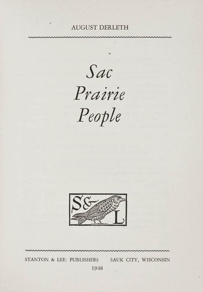 The fourth publication in the author's Sac Prairie Saga, chronicling life in a Wisconsin village from the mid-19th century onwards...