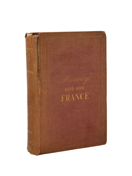 This first edition, despite lacking its general map, is still considered a rarity and as with all handbooks to France, contains no description of Paris.