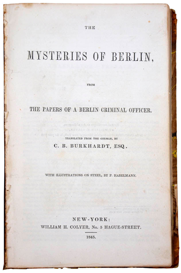One of the more significant early detective fiction titles, a key work in the 'Mysteries of [put your city name here]' trend of the time. Hubin IV Addenda.