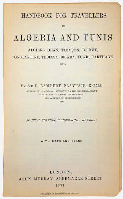 This title was written by Sir Lambert R. Playfair who had lived in Algeria as consul-general in 1867.