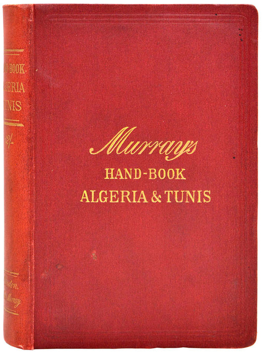 This title was written by Sir Lambert R. Playfair who had lived in Algeria as consul-general in 1867.
