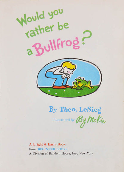 A very good first edition example of this 'Bright & Early Book' by the good Doctor. Issued without a dust-jacket.