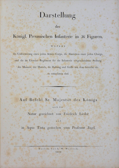 The artist, Friedrich Lieder, depicts uniforms and badges for each Prussian army corps, the quatint engraving was completed by Jügel. 