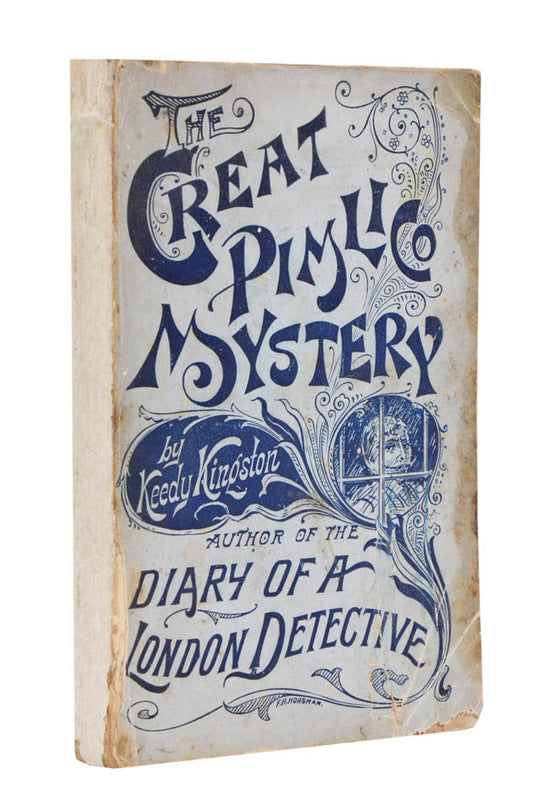A remarkably scarce example of Victorian detective fiction, not in the British Library, and with only one copy we could trace in other holdings.