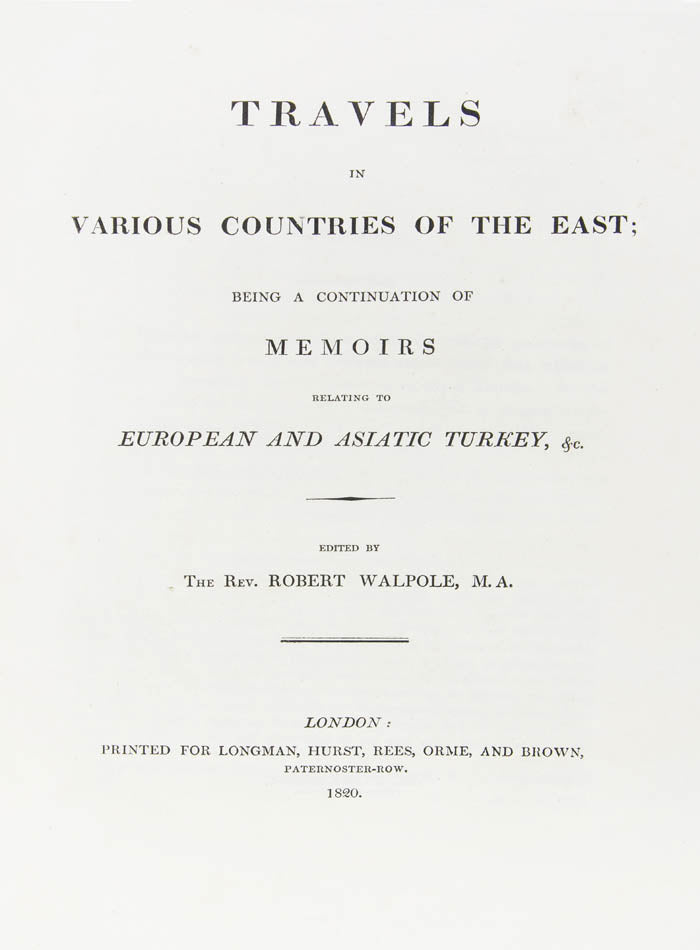 travels between 1803 and 1808 to which are added accounts by other travellers such as Sibthorpe, Carlyle, and in the second volume, Leake, and Cockerell. 