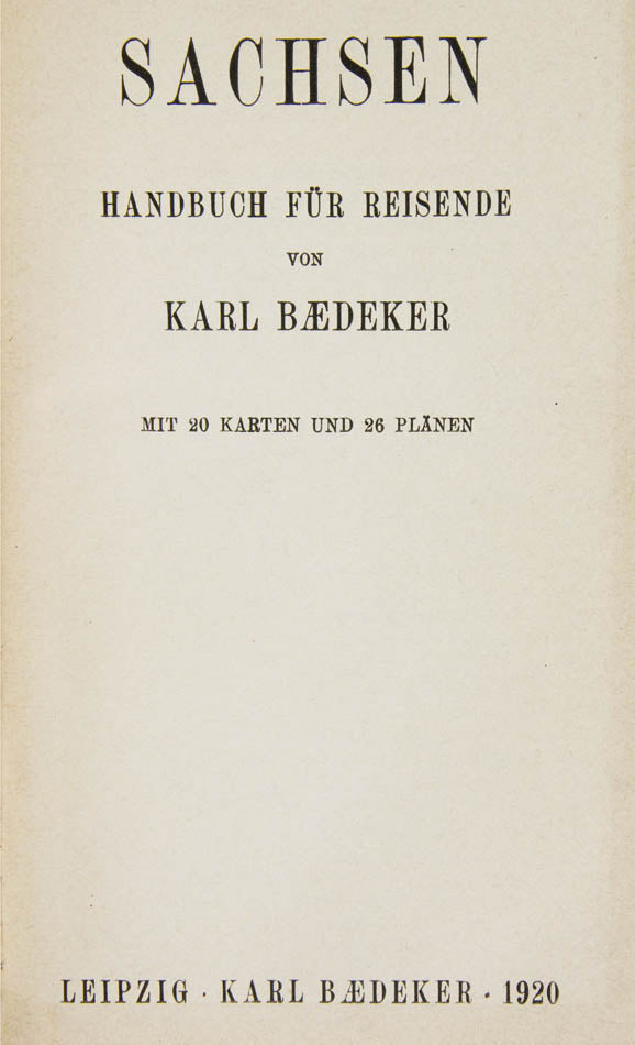 First edition with adverts of Baedeker's guide to Sachsen.