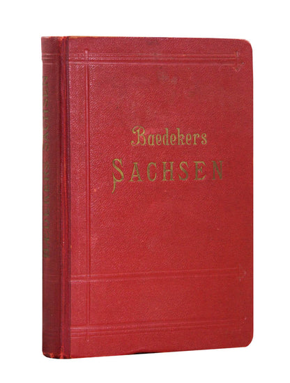 First edition with adverts of Baedeker's guide to Sachsen.