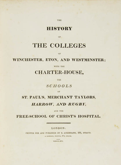 A first edition of the finest pictorial record of the nine most famous schools in England.