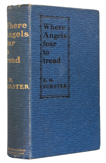 A very good first edition of the first novel by E.M. Forster, Where Angels Fear to Tread, contrasting English & Italian sensibilities. An Englishman journeys to Tuscany