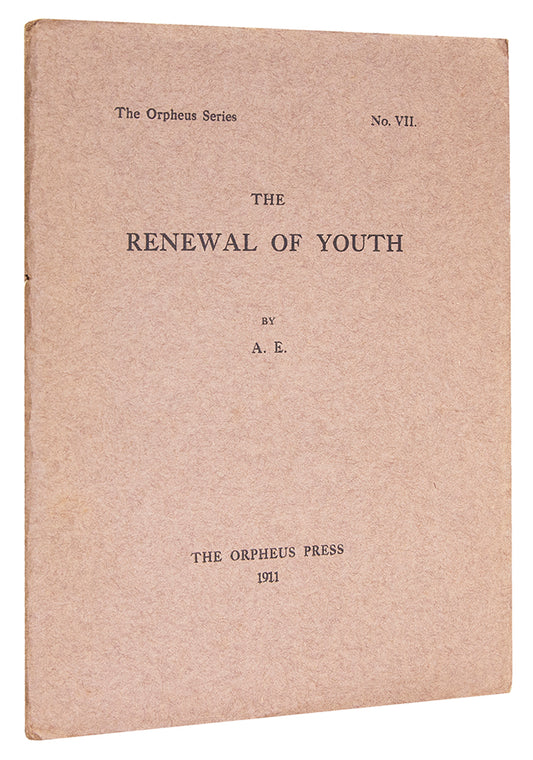 A first impression of the first edition of George Russell's Renewal of Youth, published in London in 1911.