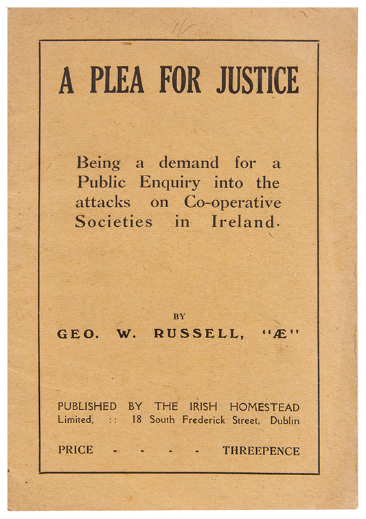 A Please for Justice is a detailed account of the the Co-operative Societies upon which a considerable proportion of the population of Ireland relied.